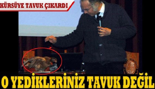 O yedikleriniz tavuk deil