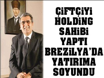 iftiyi holding sahibi yapt Brezilyada yatrma soyundu