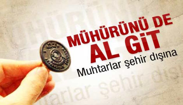 ehir ve Kasabalarda  Muhtarlk Tarih Oluyor, Kylerde se Yetkileri Artrlyor