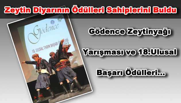 Zeytin Diyarnn dlleri Sahiplerini Buldu