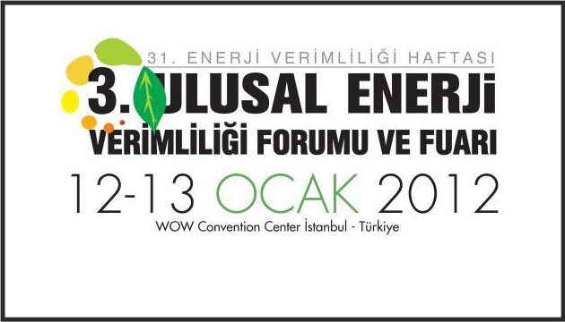 3. Ulusal Enerji Verimlilii Forumu ve Fuar